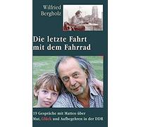 Die Letzte Fahrt Mit Dem Fahrrad