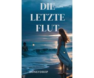 DIE LETZTE FLUT