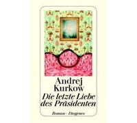 Die Letzte Liebe Des Präsidenten