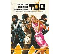 Die letzte Rechnung schreibt der Tod - Limited Edition auf 500 Exemplare [Édition Limitée]