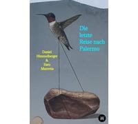 Die letzte Reise nach Palermo: Ein Bern-Krimi Band 2