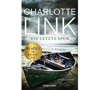 Die letzte Spur [German] by Link, Charlotte NEUF