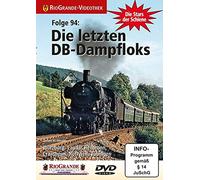 Die letzten DB-Dampfloks-Stars der Schiene Folge 94 [Import]