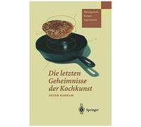 Die Letzten Geheimnisse Der Kochkunst