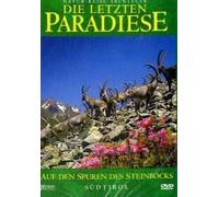 Die Letzten Paradiese - Südtirol-Auf Den Spuren des Steinbocks [Import]