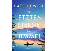 Die letzten Sterne am Himmel Roman - Kate Hewitt - Aufbau digital - ebook (ePub) - Livre