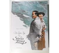 Die letzten Tage von Stefan Zweig