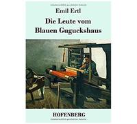 Die Leute Vom Blauen Guguckshaus