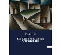 Die Leute Vom Blauen Guguckshaus