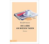 Die Liebe an miesen Tagen – DuMont