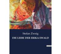Die Liebe Der Erika Ewald