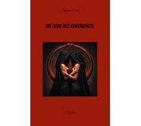 Die Liebe des Ouroboros