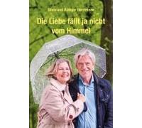 Die Liebe Fällt Ja Nicht Vom Himmel