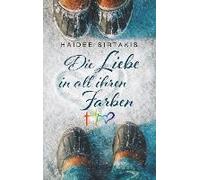 Die Liebe In All Ihren Farben