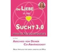 Die Liebe In Der Sucht 3.0