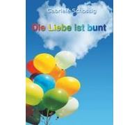 Die Liebe Ist Bunt