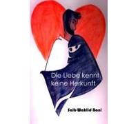 Die Liebe Kennt Keine Herkunft