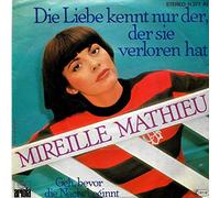 Die Liebe Kennt Nur Der, Der Sie Verloren Hat [Vinyl Single 7'']