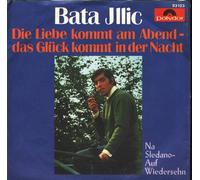 Die Liebe kommt am Abend - das Glück kommt in der Nacht / Na Sledano - Auf Wiedersehn