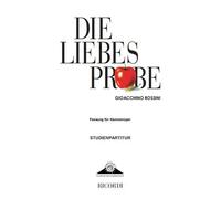 Die Liebesprobe ( La Pietra Del Paragone) / Conducteur De Poche