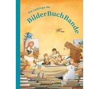 Die Lieblinge Der Bilderbuchbande