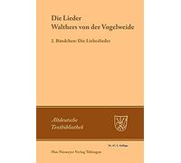 Die Lieder Walthers Von Der Vogelweide
