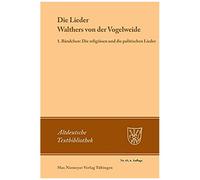 Die Lieder Walthers Von Der Vogelweide