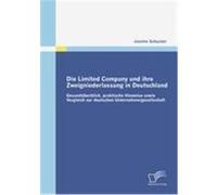 Die Limited Company und ihre Zweigniederlassung in Deutschland Schuster, Jasmin (Auteur)