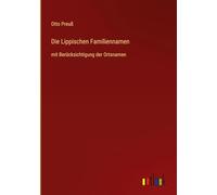 Die Lippischen Familiennamen: mit Berücksichtigung der Ortsnamen