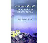 Die Löwin aus Cinque Terre: Laura Gottbergs dritter Fall