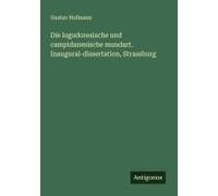 Die Logudoresische Und Campidanesische Mundart. Inaugural-Dissertation, Strassburg