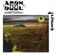 Die Losung by Amon Duul, Robert Calvert (2009-03-24)