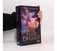 Die Lüge Von Feuer Und Ewigkeit