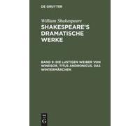 Die Lustigen Weiber Von Windsor. Titus Andronicus. Das Wintermärchen