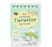 Die lustigsten Tierwitze für Kinder: Witzebuch für Erstleser ab 6 Jahren