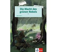 Die Macht des grünen Nebels