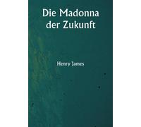 Die Madonna Der Zukunft