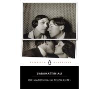 Die Madonna im Pelzmantel Roman. Penguin Klassiker - Sabahattin Ali - Penguin Verlag - ebook (ePub) - Livre