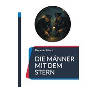 Die Männer mit dem Stern