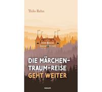 Die Märchen-Traum-Reise Geht Weiter
