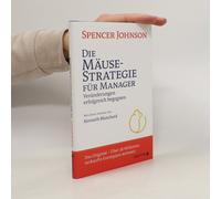 Die Mäusestrategie Für Manager (Sonderausgabe Zum 20. Jubiläum)