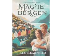 Die Magie von Bergen