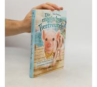 Die Magischen Tierfreunde (Band 14) - Fritzi Ferkel Und Der Verlorene Edelstein
