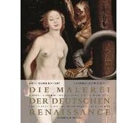 Die Malerei Der Deutschen Renaissance