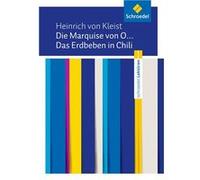 Die Marquise von O... / Das Erdbeben in Chili | Heinrich von Kleist Heinrich von KleistHeinrich von Kleist (Auteur)