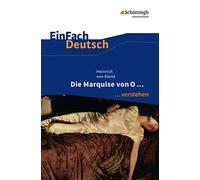 Die Marquise von O. EinFach Deutsch ...verstehen: Die Marquise von O