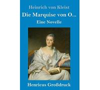 Die Marquise Von O... (Großdruck)