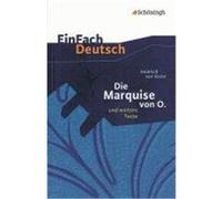 Die Marquise von O. und weitere Texte Kleist, Heinrich von (Auteur)