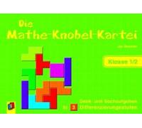 Die Mathe-Knobel-Kartei Klasse 1/2