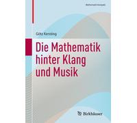 Die Mathematik Hinter Klang Und Musik